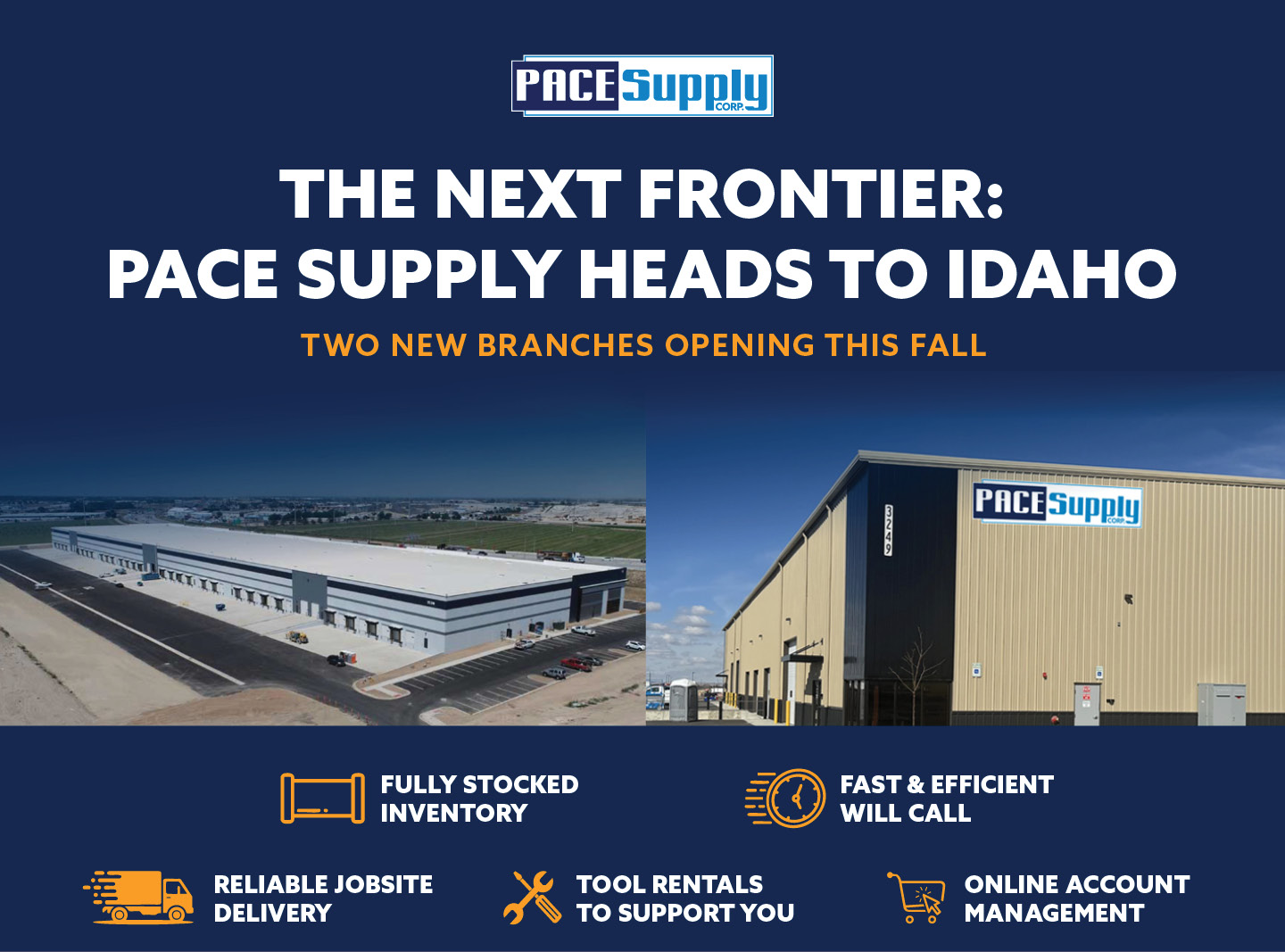   THE NEXT FRONTIER: PACE SUPPLY HEADS TO IDAHO 
